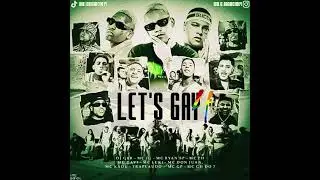 lets go gay (m&uacute;sica oficial)