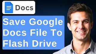 How To Save A File From Google Docs To A Flash Drive : Social Media Help [2026 Guide]