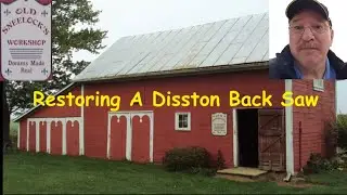 Restoring A 60's Era Disston Back Saw