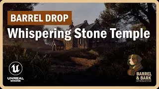 Whispering Stone Temple Environment | Showcase | Game-Ready for Unreal Engine 5 | Barrel & Bark
