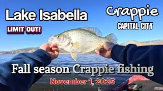 Lake Isabella Fall season 2025 Crappie fishing