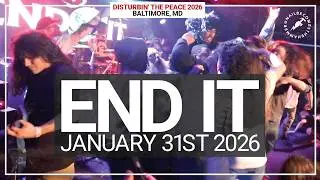 END IT @ Disturbin’ The Peace 2026 (Baltimore, MD) - January 31st 2026 *FULL SET*