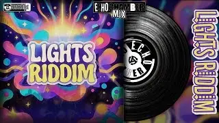 Lights Riddim Mix! | Echo Chamber [ Soca ]