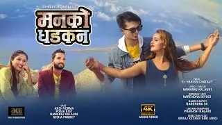 Ansh Verma MANKO DHADKAN |DOSHI| HARISH CHATAUT |  NAWRAJ KALAUNI | | PUJA BIST | NISHA PANDEY | AKG
