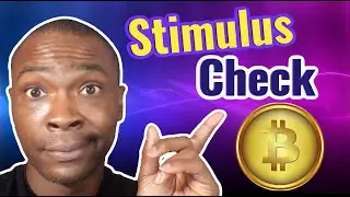 Stimulus Checks: How I Would Invest A $1,400 Stimulus Check In Crypto | Increase Profits In 2021