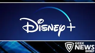 Disney+ Day schedule revealed | Geek News Brief (09/22/2021)