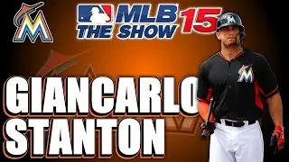 MLB 15 The Show Player Lock Ep.77: Giancarlo Stanton