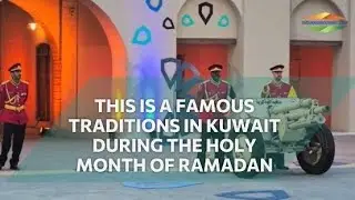 This is a famous traditions in Kuwait during the holy month of Ramadan