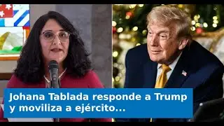 Johana Tablada responde a Trump y moviliza a&nbsp;ej&eacute;rcito digital del r&eacute;gimen cubano: &ldquo;&iexcl;Patria o Muerte,