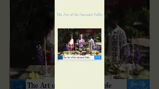 The Art of the Autumn Table #diy #falldecorelegance #elevatedentertaining #influencer