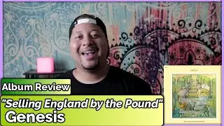 Genesis- Selling England By The Pound (Album Review)