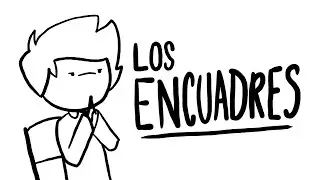 LOS ENCUADRES (apuesto que en tu escuela no te lo ense&ntilde;aron)