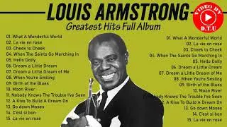 The Very Best Of Louis Armstrong HQ - Louis Armstrong Greatest Hits Full Album 2021 - Jazz Songs