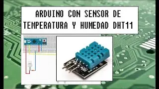 ARDUINO con sensor de TEMPERATURA y HUMEDAD DHT11. FÁCIL Y RÁPIDO!!!! 🌡️💻👨‍🎓