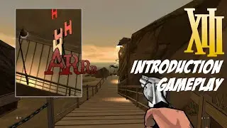 XIII (2003): Introduction Gameplay