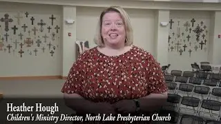 Children's Moment with Heather Hough, January 9, 2022 - NLPC - North Lake Presbyterian Church