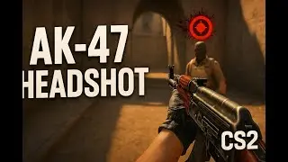 AK-47 Headshot Highlights in CS2 &ndash; Clean & Lethal!