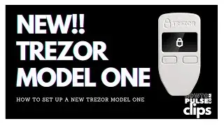 Как настроить новый Trezor Model 1 и пароль