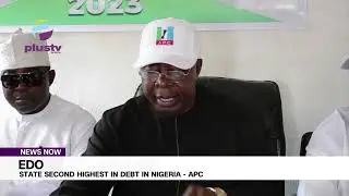 Edo State Second Highest In Debt In Nigeria - APC | NEWS