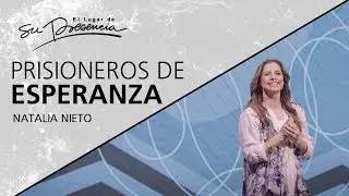 📺 Prisioneros de esperanza - Natalia Nieto - 24 Noviembre 2019