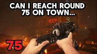 I Attempted Round 75 On Town…