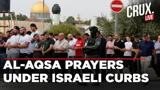 LIVE | Ramadan | Palestinians Offer first Friday prayers at Al-Aqsa After Israel Arrests Imam