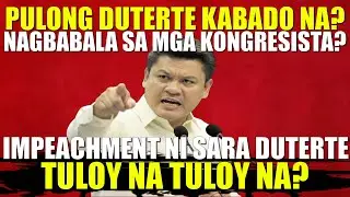 OMG! PULONG DUTERTE KABADO NA SA IMPEACHMENT VS SARA DUTERTE? NAGBABALA SA MGA KONGRESISTA?