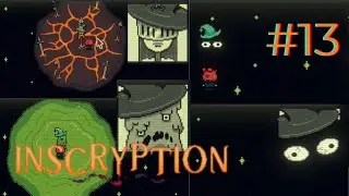 ¡¡LOS SECUACES DE MAGNIFICUS!! Inscryption #13