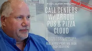 PizzaCloud & Arrow POS on Call Centers (Preview)