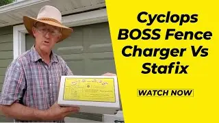 Electric Fence Charger Review. Cyclops VS Stafix