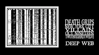 Death Grips - Deep Web