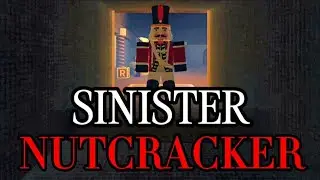 Sinister Nutcracker (Sinister Christmas - Part 2) [Full Walkthrough] | Roblox