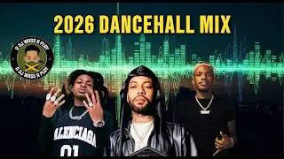 2026 Dancehall Mix - Skippa, Ayetian, Valiant, Armanii, Vybz Kartel, Masicka, Alkaline, Jamal & More