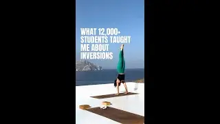 🔵 Inversions Made Easy: Handstand, Forearm & Headstand [Yoga Tips]