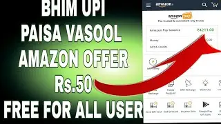 BHIM UPI OFFER BHIM UPI 50 Amazon PAY Offer Amazon 50