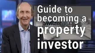 Expert's guide to becoming a property investor | Ep. 18 | SwitzerTV: Property