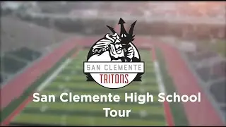 San Clemente High School Tour