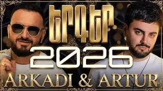Arkadi Dumikyan & Artur Arakelyan ~ NEW MIX 🔥 Top Remix 2026 || Lavaguyn Erger Havaqacu