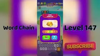 Word Chain Level 147 Answers 🔗 | Easy Solutions & Tips
