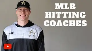 What Do MLB Hitting Coaches Do?