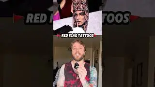 4 Red Flag Tattoos on Girls (According To Guys) - Part 24