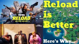 Reload is way better than Chapter 2&hellip;