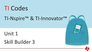 10 minutes of Code with TI-Nspire and TI-Innovator | Getting Started | Skill Builder 3
