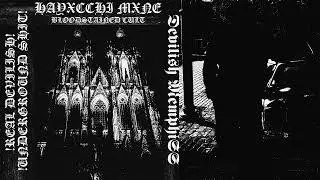 HAYXCCHI MXNE, bloodstained cult - Devilish Memphis (SNIPPET)