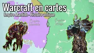 Empire Mantide - Histoire antique [WEC#13]