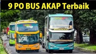9 PO BUS AKAP Terbaik Versi KEMENHUB