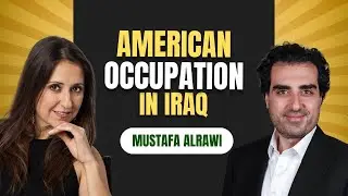 American Occupation in Iraq | Mustafa Alrawi