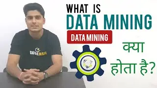 What is Data Mining | Types Of Data Mining | Data Mining Usages