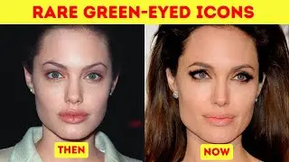 75 Rare Green-Eyed Icons: Then vs 2025