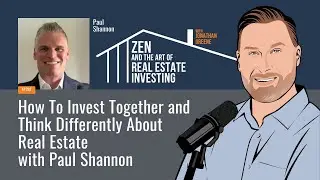 Zen Ep232: How To Invest Together and Think Differently About Real Estate #biggerpockets #realestate